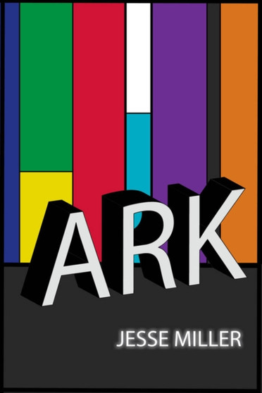 Ark by Jesse Miller - Paperback