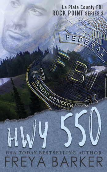 Hwy 550 : 3 by Freya Barker - Paperback