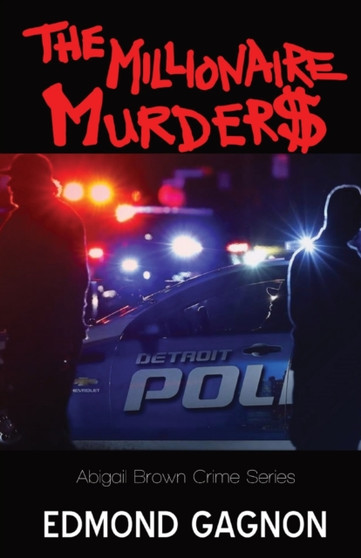 The Millionaire Murders by Edmond N Gagnon - Paperback