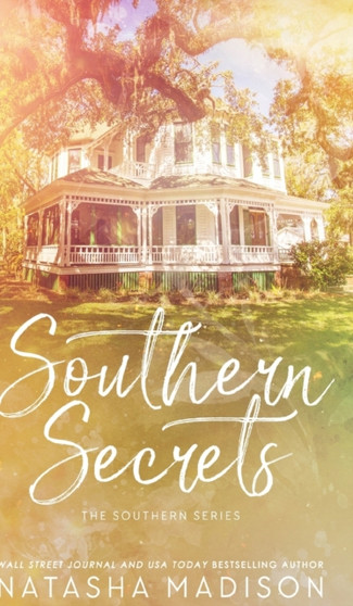 Southern Secrets (Special Edition Hardcover) : 7 by Natasha Madison - Hardback