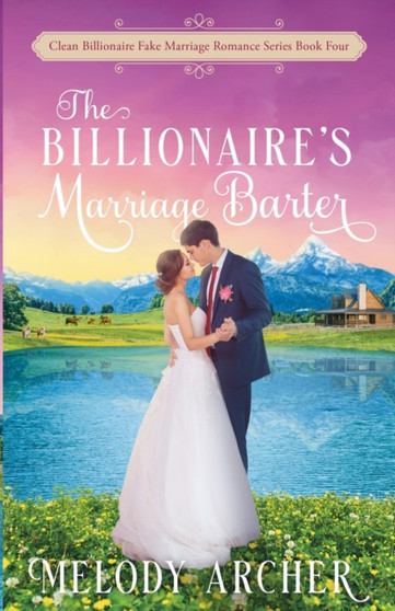 The Billionaire's Marriage Barter by Melody Archer - Paperback