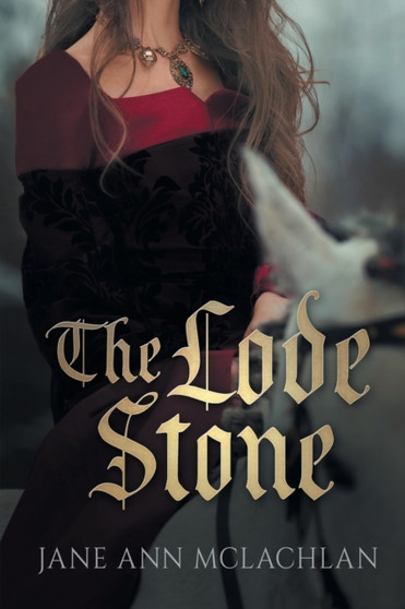 The Lode Stone by Jane Ann McLachlan - Paperback