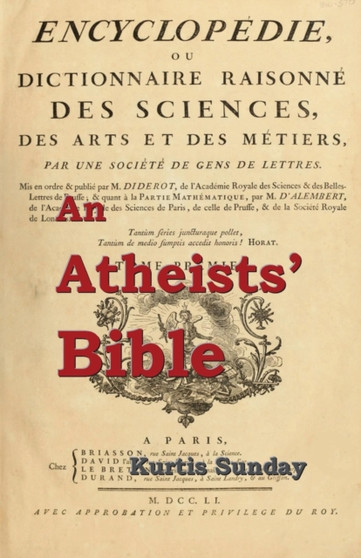 An Atheists' Bible by Kurtis Sunday - Paperback