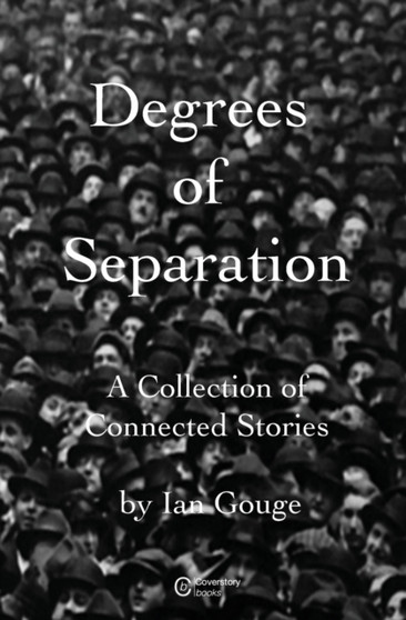 Degrees of Separation by Ian Gouge - Paperback