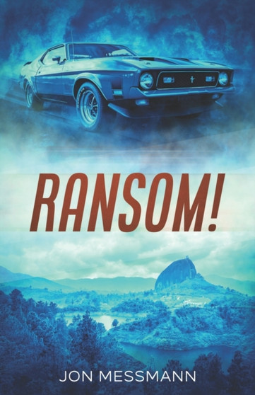 Ransom! : 5 by Jon Messmann - Paperback