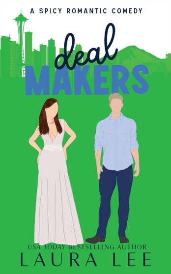 Deal Makers (Illustrated Cover Edition) : A Brother's Best Friend Romantic Comedy by Laura Lee - Paperback