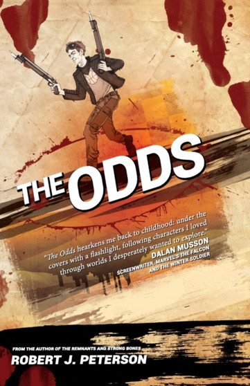 The Odds : Book One of The Deadblast Chronicles by Robert J Peterson - Paperback