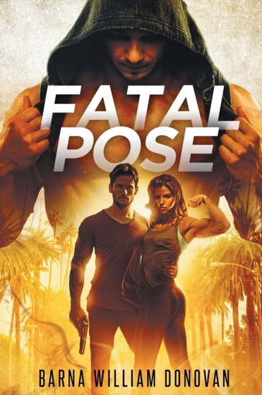 Fatal Pose by Barna Donovan - Paperback