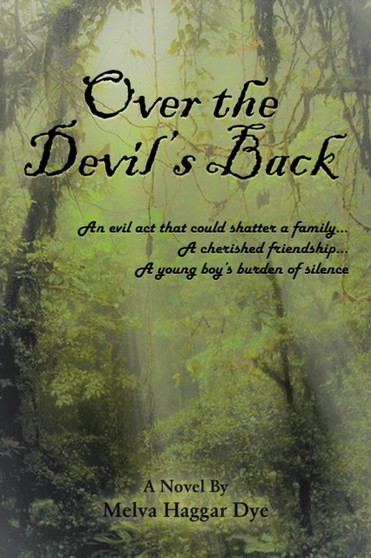 Over the Devil's Back by Melva Haggar Dye - Paperback