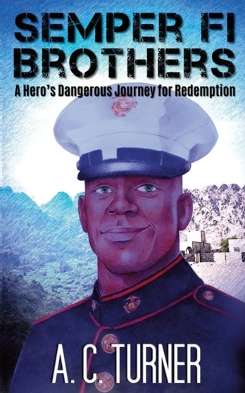 Semper Fi Brothers by A C Turner - Paperback