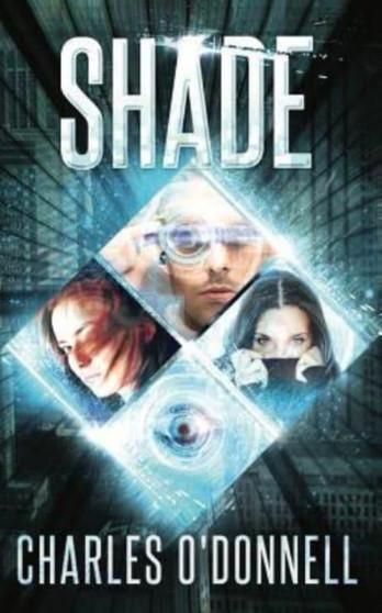 Shade : 2 by Charles O'Donnell - Paperback