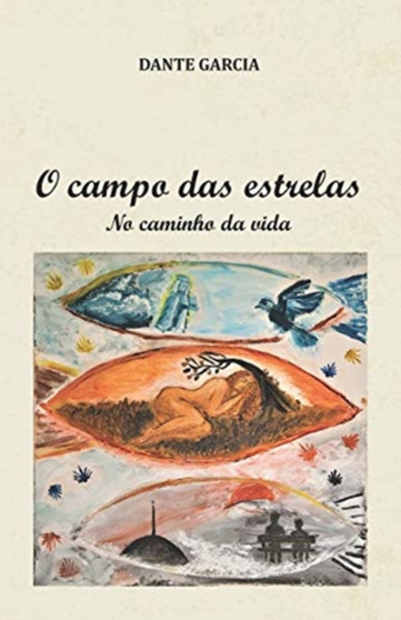 O campo das estrelas : No caminho da vida by Marina Dyadkova - Paperback