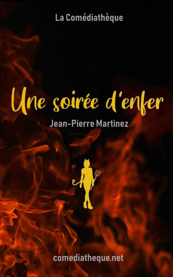 Une soiree d'enfer by Jean-Pierre Martinez - Paperback