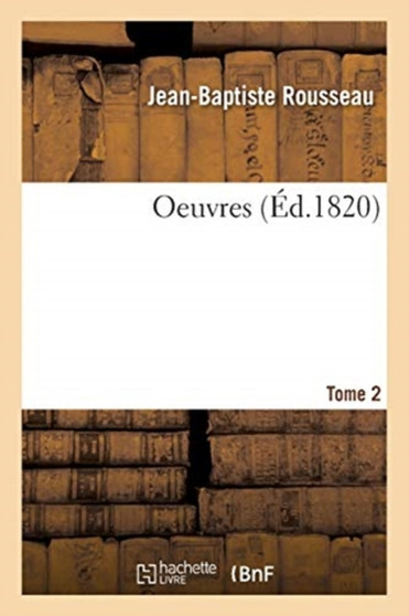 Oeuvres - Tome 2 by Jean-Baptiste - Paperback