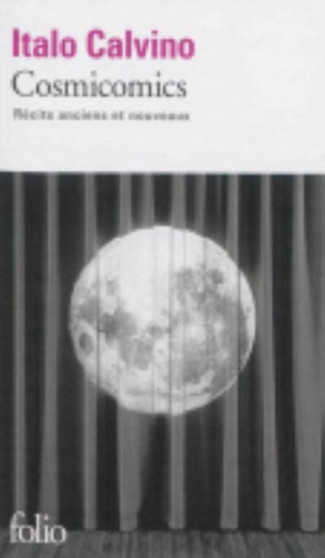 Cosmicomics by Italo Calvino - Paperback