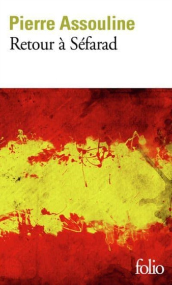 Retour a Sefarad by Pierre Assouline - Paperback