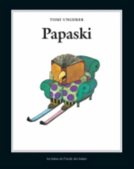 Papaski by Tomi Ungerer - Paperback