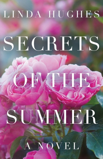 Secrets of the Summer by Linda Hughes - Paperback