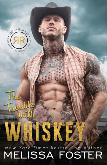 The Trouble with Whiskey : Dare Whiskey : 1 by Melissa Foster - Paperback