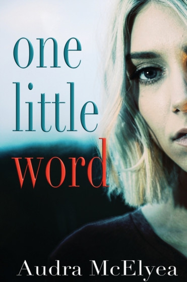 One Little Word by Audra McElyea - Paperback