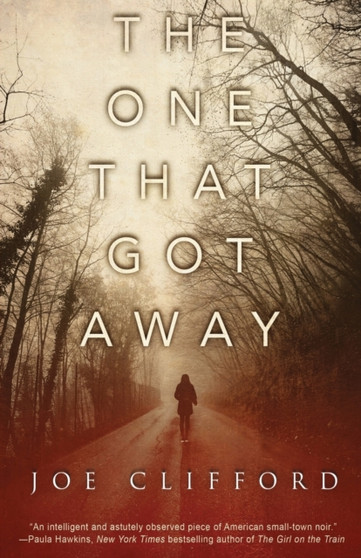 The One That Got Away by Joe Clifford - Paperback