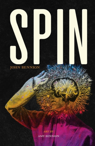 Spin by John Bennion - Paperback