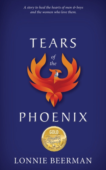 Tears of the Phoenix by Lonnie Beerman - Paperback