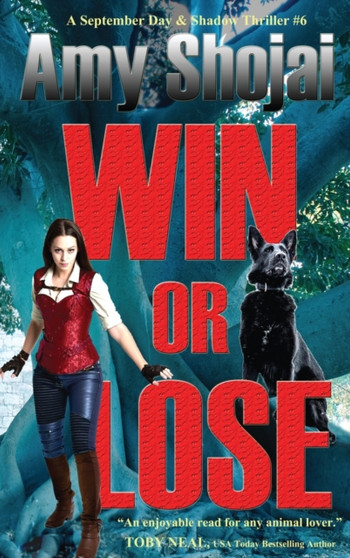 Win Or Lose : 6 by Amy Shojai - Hardback