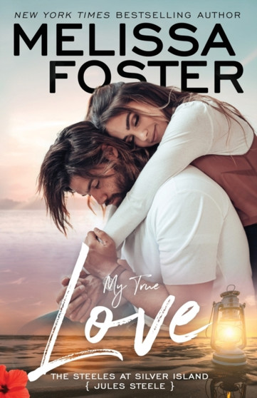 My True Love : 2 by Melissa Foster - Paperback
