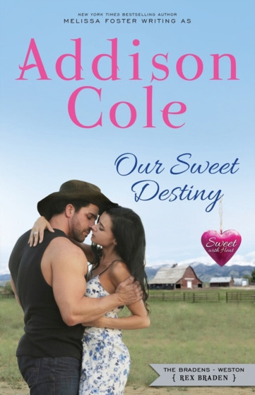 Our Sweet Destiny : 2 by Addison Cole - Paperback