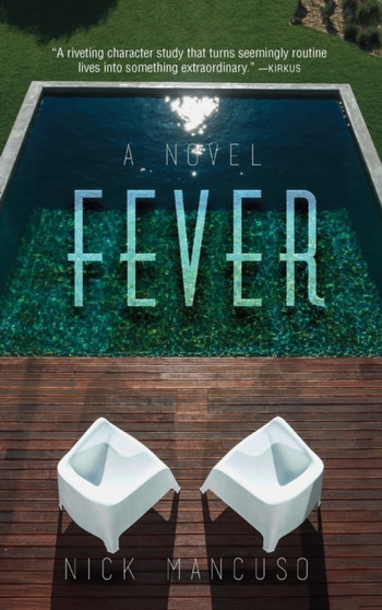 Fever : A Novel by Nick Mancuso - Paperback