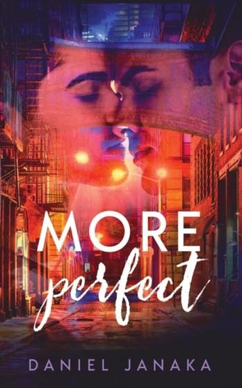 More Perfect by Daniel Janaka - Paperback