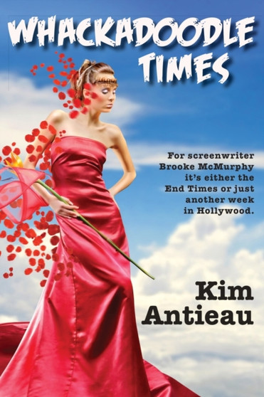 Whackadoodle Times : 1 by Kim Antieau - Paperback