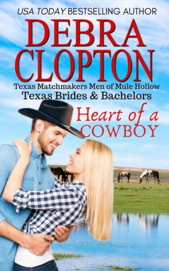 Heart of a Cowboy : 1 by Debra Clopton - Paperback
