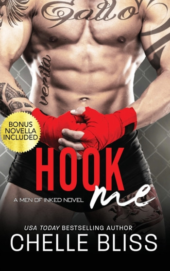 Hook Me : 2 by Chelle Bliss - Hardback