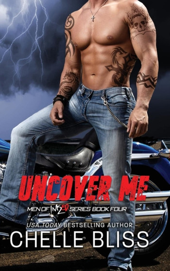 Uncover Me : 4 by Chelle Bliss - Hardback