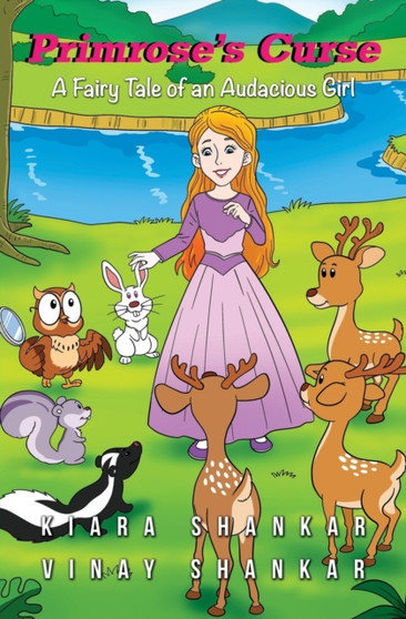 Primrose's Curse : A Fairy Tale of an Audacious Girl by Kiara Shankar - Paperback