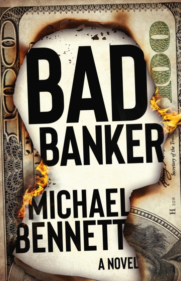 Bad Banker by Michael Bennett - Paperback