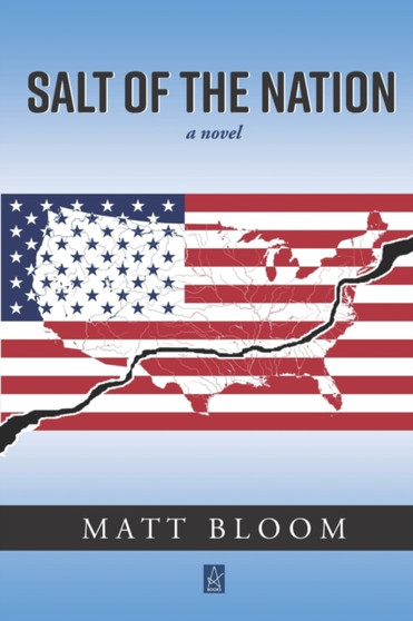 Salt of the Nation by Matt Bloom - Paperback