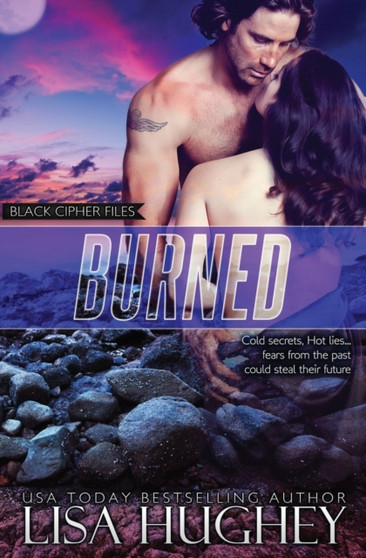 Burned : 3 by Lisa Hughey - Paperback