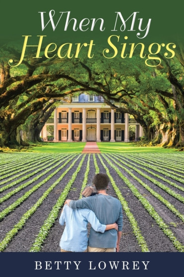 When My Heart Sings by Betty Lowrey - Paperback