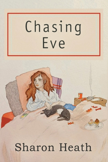 Chasing Eve by Sharon Heath - Paperback