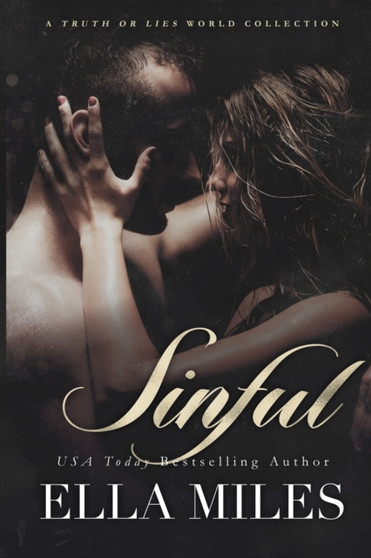 Sinful : A Truth or Lies World Collection by Ella Miles - Paperback