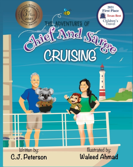Cruising (Adventures of Chief and Sarge, Book 1) : The Adventures of Chief and Sarge, Book 1 : 1 by C J Peterson - Paperback
