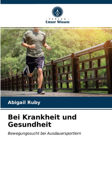 Bei Krankheit und Gesundheit by Abigail Ruby - Paperback