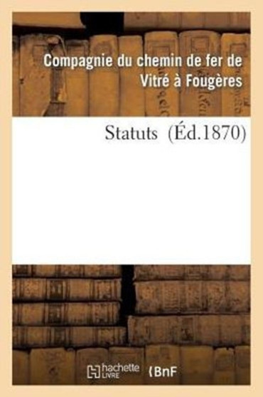 Statuts by Compagnie Chemin de Fer - Paperback