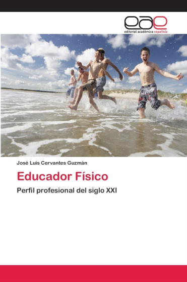 Educador Fisico by Jose Luis Cervantes Guzman - Paperback