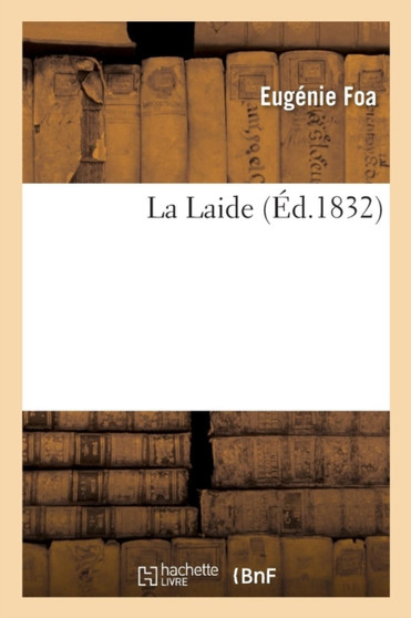 La Laide by Eugenie Foa - Paperback