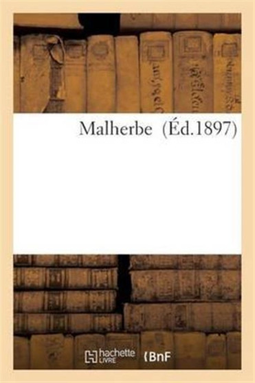 Malherbe by Leon de Broglie - Paperback