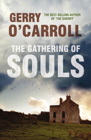 The Gathering of Souls by Gerry O'Carroll - Paperback
